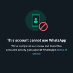8 Reasons Why WhatsApp Banned Your Account!